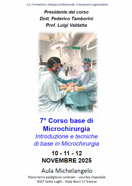 7° Corso base di Microchirurgia Introduzione e tecniche di base in Microchirurgia