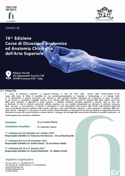 Corso di Dissezione Anatomica ed Anatoia Chirurgica dell'Arto Superiore - 3^ Settimana