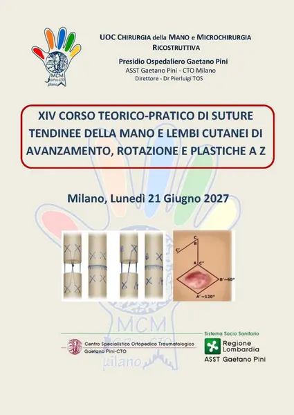 XIV Corso teorico-pratico di suture tendinee della mano e lembi cutanei di avanzamento, rotazione e plastiche a Z