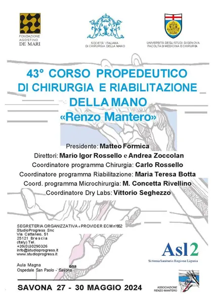 43° Corso Propedeutico di Chirurgia  e Riabilitazione della Mano