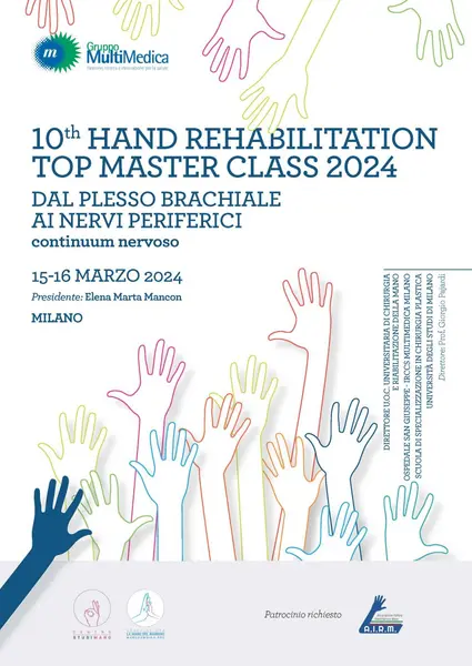 10th HAND REHABILITATION TOP MASTERCLASS: DAL PLESSO BRACHIALE AI NERVI PERIFERICI
