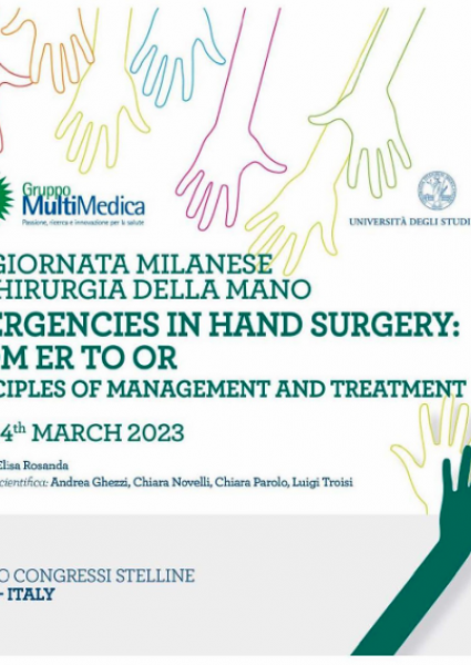 20a GIORNATA MILANESE DI CHIRURGIA DELLA MANO - EMERGENCIES IN HAND SURGERY: FROM ER TO OR PRINCIPLES OF MANAGEMENT AND TREATMENT