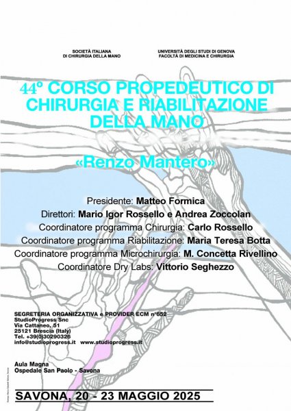 44° Corso Propedeutico di Chirurgia e Riabilitazione della Mano