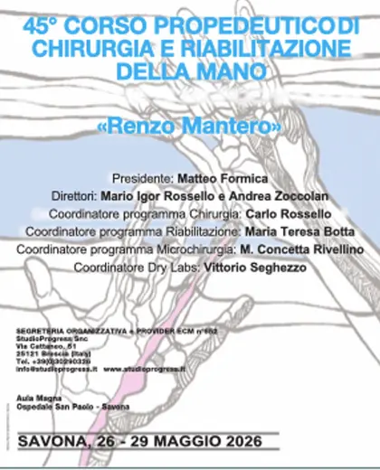 45° Corso Propedeutico di Chirurgia e Riabilitazione della Mano