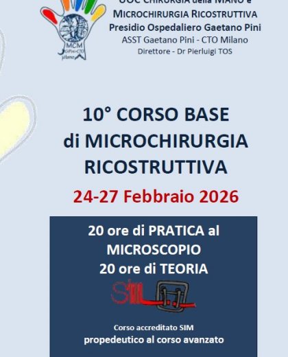 10° CORSO BASE  di MICROCHIRURGIA RICOSTRUTTIVA
