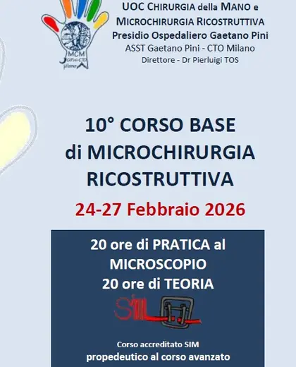 10° CORSO BASE  di MICROCHIRURGIA RICOSTRUTTIVA