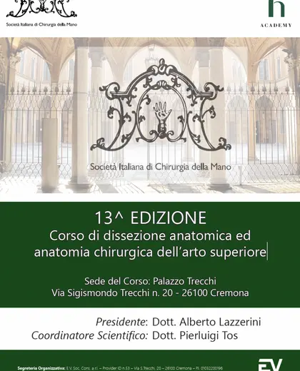 13^ EDIZIONE Corso di dissezione anatomica ed anatomia chirurgica dell’arto superiore