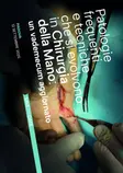 Patologie frequenti e tecniche che si evolvono in Chirurgia della Mano