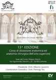 13^ EDIZIONE Corso di dissezione anatomica ed anatomia chirurgica dell’arto superiore
